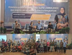 Jajuk Rendra Kresna Sosialisasi Peningkatan Kompetensi Relawan Supir Ambulance Dalam Pelayanan Kegawatdaruratan